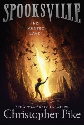 The Haunted Cave by Pike, Christopher