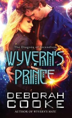 Wyvern's Prince by Cooke, Deborah