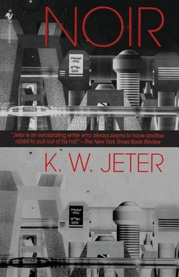 Noir by Jeter, K. W.