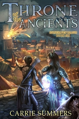 Throne of the Ancients: A LitRPG Adventure by Summers, Carrie