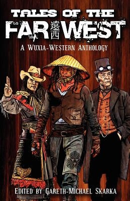 Tales of the Far West by Lynch, Scott