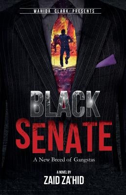 Black Senate by Za'hid, Zaid