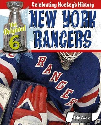 New York Rangers by Zweig, Eric