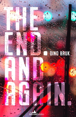 The End. And Again by Back, Dino