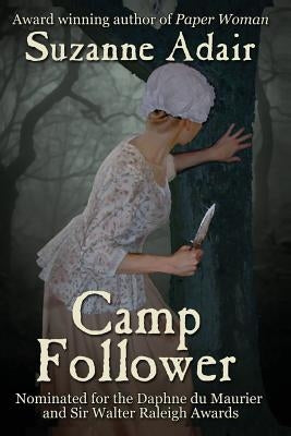 Camp Follower by Adair, Suzanne