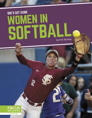 Women in Softball by Buckey, A. W.