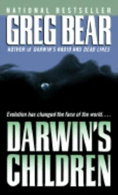 Darwin's Children by Bear, Greg