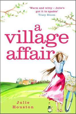 A Village Affair by Houston, Julie