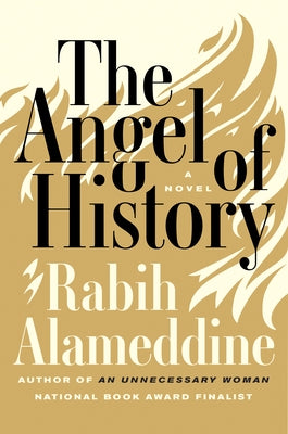 The Angel of History by Alameddine, Rabih