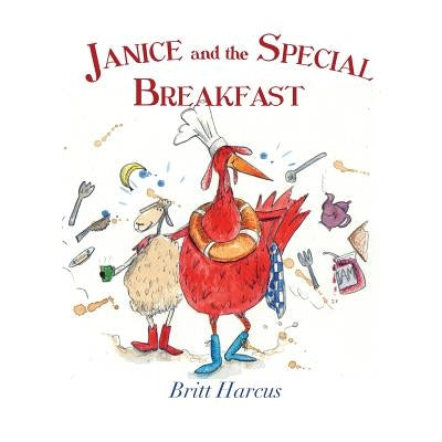 Janice and the Special Breakfast by Harcus, Britt