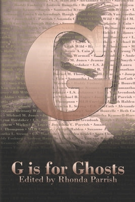 G is for Ghosts by Bourelle, Andrew