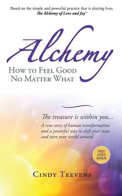 Alchemy by Teevens, Cindy