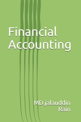 Financial Accounting by Rain, MD Jalauddin