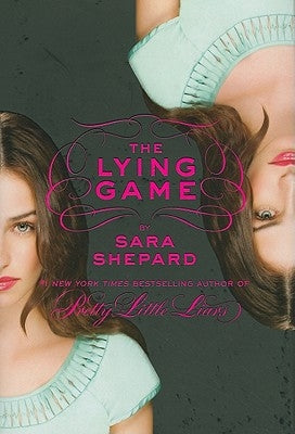 The Lying Game by Shepard, Sara