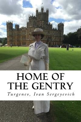 Home of the Gentry by Hollybooks