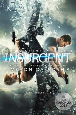 Insurgent Movie Tie-In Edition by Roth, Veronica