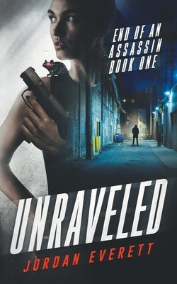 Unraveled by Everett, Jordan