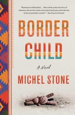 Border Child by Stone, Michel