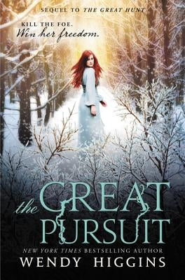 The Great Pursuit by Higgins, Wendy