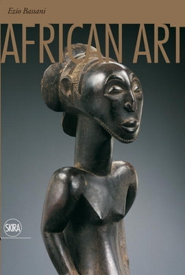 African Art by Bassani, Ezio