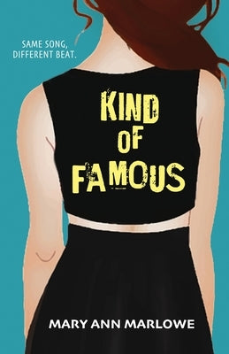 Kind of Famous by Marlowe, Mary Ann