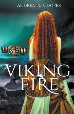 Viking Fire by Cooper, Andrea R.