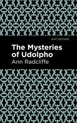 The Mysteries of Udolpho by Radcliffe, Ann Ward