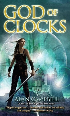 God of Clocks by Campbell, Alan