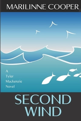 Second Wind by Cooper, Marilinne