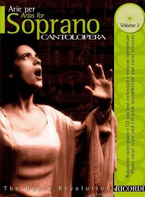 Cantolopera: Arias for Soprano - Volume 2: Cantolopera [With CD] by Hal Leonard Corp