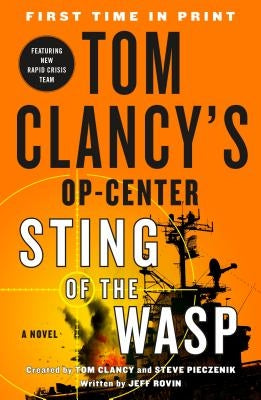 Tom Clancy's Op-Center: Sting of the Wasp by Rovin, Jeff