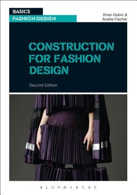 Construction for Fashion Design by Fischer, Anette