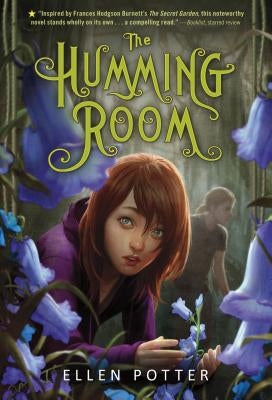 The Humming Room: A Novel Inspired by the Secret Garden by Potter, Ellen