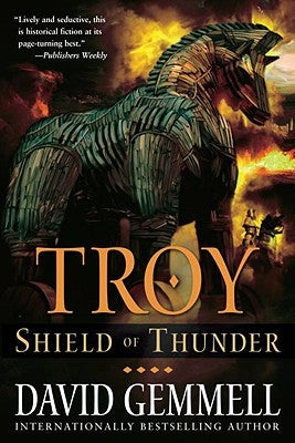 Troy: Shield of Thunder by Gemmell, David