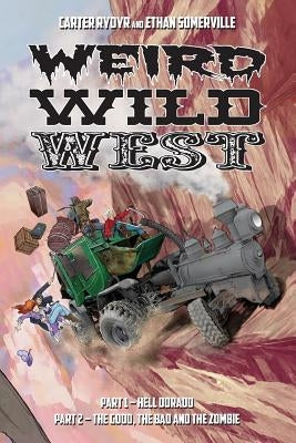 Weird Wild West by Somerville, Ethan