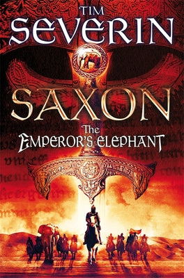 The Emperor's Elephant by Severin, Tim