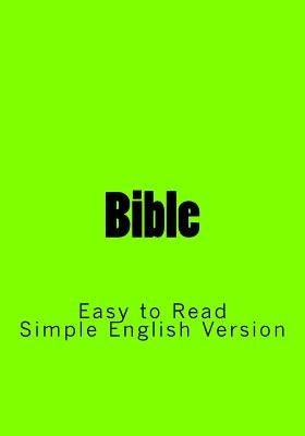 Bible: Easy to Read - Simple English Version by Royle, S.