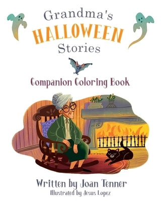 Grandma's Halloween Stories: Companion Coloring Book by Tenner, Joan