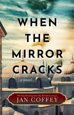 When the Mirror Cracks by Coffey, Jan