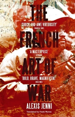 The French Art of War by Jenni, Alexis