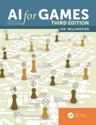 AI for Games, Third Edition by Millington, Ian