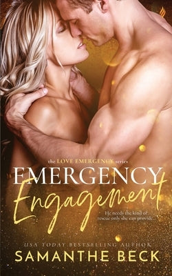 Emergency Engagement by Beck, Samanthe