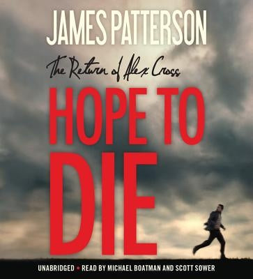 Hope to Die by Patterson, James