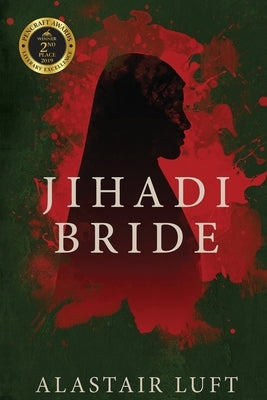 Jihadi Bride by Luft, Alastair