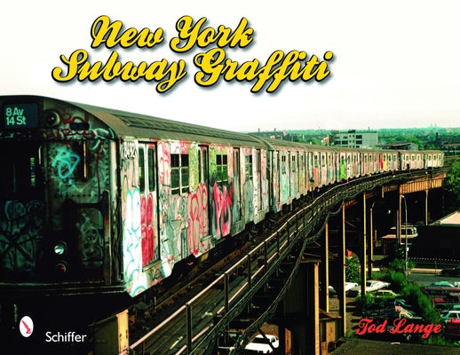 New York Subway Graffiti by Lange, Tod