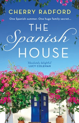 The Spanish House by Radford, Cherry