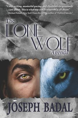 The Lone Wolf Agenda by Badal, Joseph