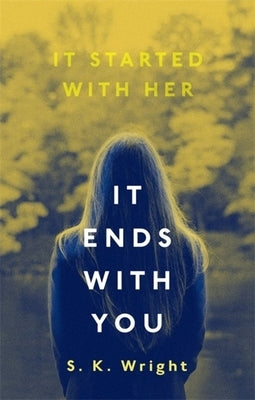 It Ends with You by Wright, S. K.