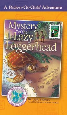 Mystery of the Lazy Loggerhead: Brazil 2 by Travis, Lisa