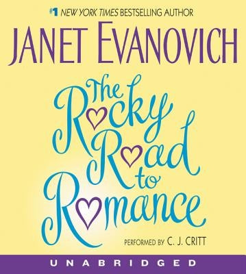 The Rocky Road to Romance CD by Evanovich, Janet